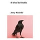 thumbnail image 1 of Libro El Árbol De Diablo - Jerzy Kosinski - Malpaso, 1 of 2