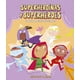 thumbnail image 1 of Superheroínas y superhéroes. Manual de instrucciones, 1 of 7