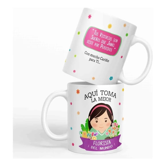 Taza aquí toma la mejor Florista del mundo D52
