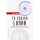 thumbnail image 1 of Tu Código Lunar de Editorial Obelisco, 1 of 3