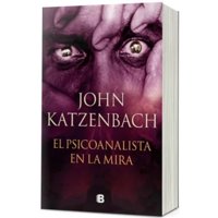Ediciones B - Libro El Psicoanalista En La Mira