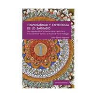 Ediciones Uc - Libro Temporalidad Y Experiencia De Lo Sagrado Aldo Espin