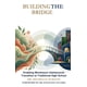 thumbnail image 1 of Libro Publicado De Forma Independiente Building The Bridge Montessori, 1 of 1