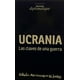 thumbnail image 1 of UCRANIA-LAS CLAVES DE UNA g u e r r a, 1 of 2