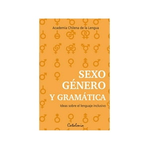 Catalonia - Libro S E X O, Género Y Gramática