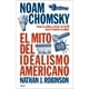 thumbnail image 1 of El Mito Del Idealismo Americano, 1 of 2
