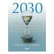 thumbnail image 1 of 2030: Como Las Tendencias Mas Populares - Mauro F. Guillen, 1 of 2