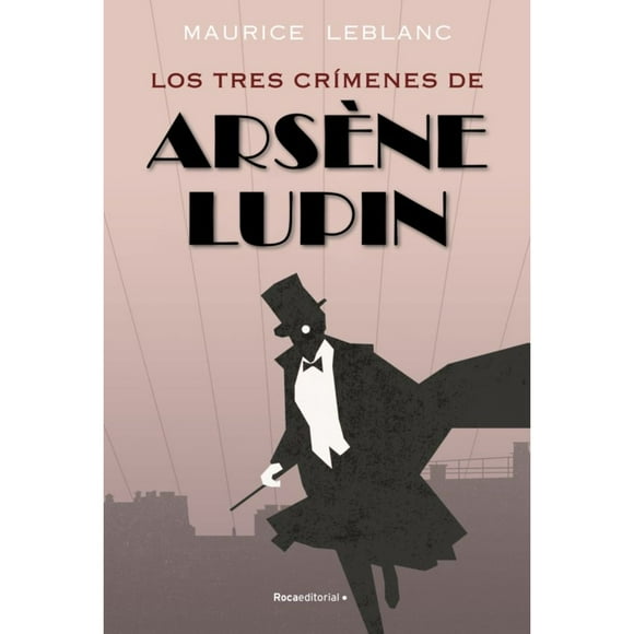 Libro Los Tres Crímenes De Arsène Lupin