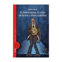 Zig Zag - Libro El Delincuente El Vaso De Leche Y Otros Cuentos M