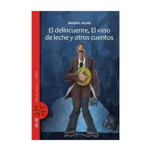 Zig-Zag - Libro El Delincuente, El Vaso De Leche, Y Otros Cuentos - M