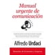 thumbnail image 1 of Libro Manual Urgente De Comunicación, 1 of 2