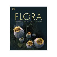 Editorial Dorling Kindersley - Libro Flora (Nueva Edición)
