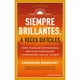 thumbnail image 1 of Libro Siempre Brillantes, A Veces Difíciles, 1 of 2