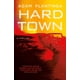 thumbnail image 1 of Hard Town (Kurt Argento, 2) - Grand Central Publishing, 1 of 1