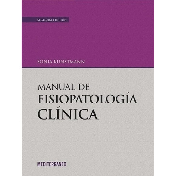 Manual De Fisiopatología Clínica - Sonia Kuntsmann