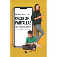 Amat Editorial - Libro Crecer Con Pantallas