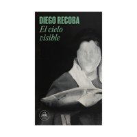 Top10Books - Libro El Cielo Visible Emanuel Recoba Diego Bremermann