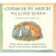 thumbnail image 1 of Libro Candlewick Press "¿Cuánto me quieres?", 1 of 1