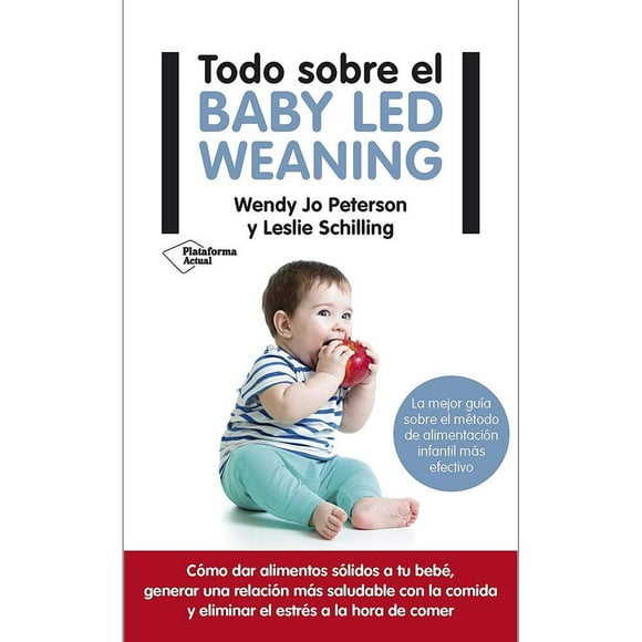 Libro Todo Sobre El Baby-led Weaning