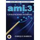 thumbnail image 1 of Libro Ami 3 Civilizaciones Internas Edición en español, 1 of 1