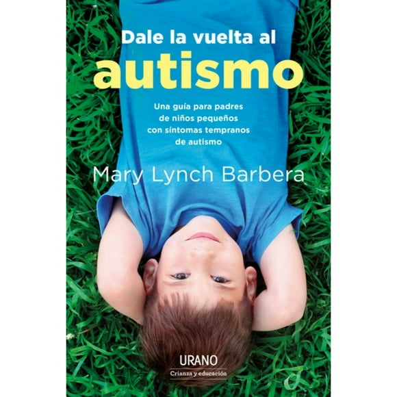 Libro Dale La Vuelta Al Autismo
