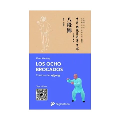 Océano - Libro Los Ocho Brocados - Este Vila; Zhao Xiaoting