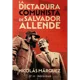 thumbnail image 1 of La Dictadura Comunista De Salvador Allende, 1 of 2