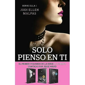 Planeta - Libro Solo Pienso En Ti (Serie Ella 1) - Jodi Ellen Malpas