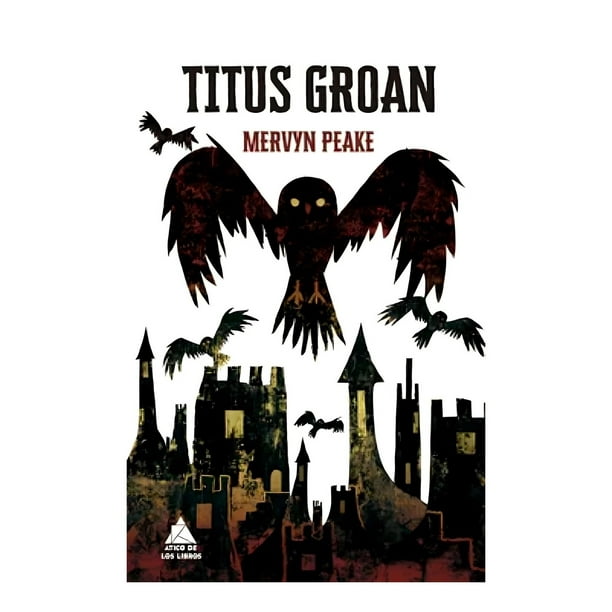 Libro Titus Groan - Mervyn Peake | Lider