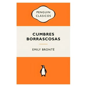 Penguin Clásicos - Libro Cumbres Borrascosas - Emily Brontë