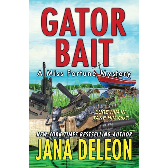 Libro Jana Deleon Gator Bait (Miss Fortune Mysteries)