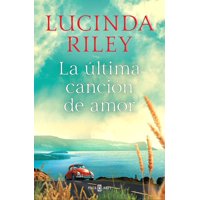 Plaza & Janes - Libro La Última Canción De Amor - Lucinda Riley