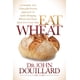 thumbnail image 1 of Eat Wheat de Morgan James Publishing por el Dr. John Douillard, 1 of 1