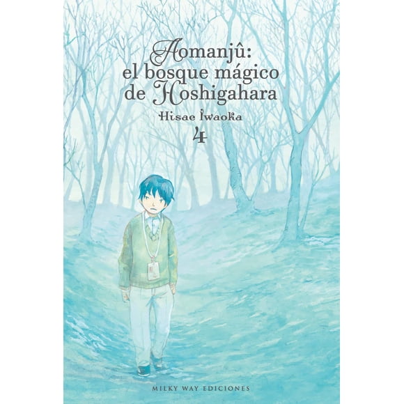 Manga Aomanju el Bosque Magico 04 Milky Way España