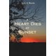 thumbnail image 1 of Libro publicado de forma independiente A Heart Dies at Sunset, 1 of 1