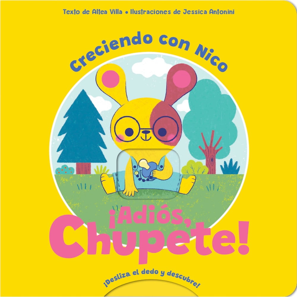 Zig-zag - Libro ¡adiós, Chupete!