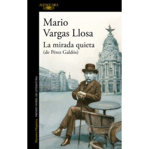 Alfaguara - Libro La Mirada Quieta