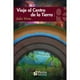 thumbnail image 1 of Viaje Al Centro De La Tierra, 1 of 2