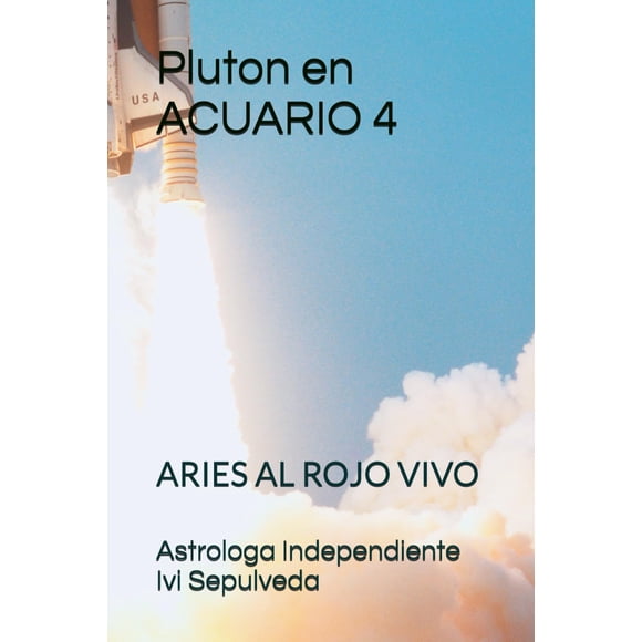 Libro Pluton en ACUARIO 4: ARIES AL ROJO VIVO (Edición en español)