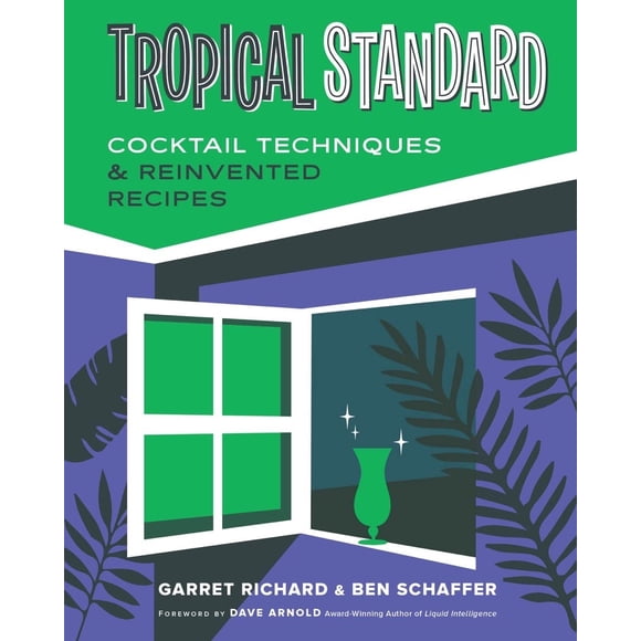 Libro Countryman Press – Tropical Standard: Técnicas de cócteles y recetas reinventadas
