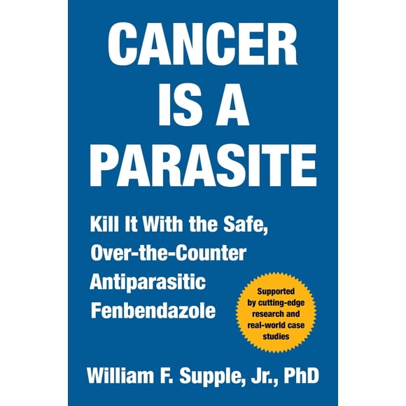 Libro Skyhorse: El Cáncer es un Parásito Fenbendazol