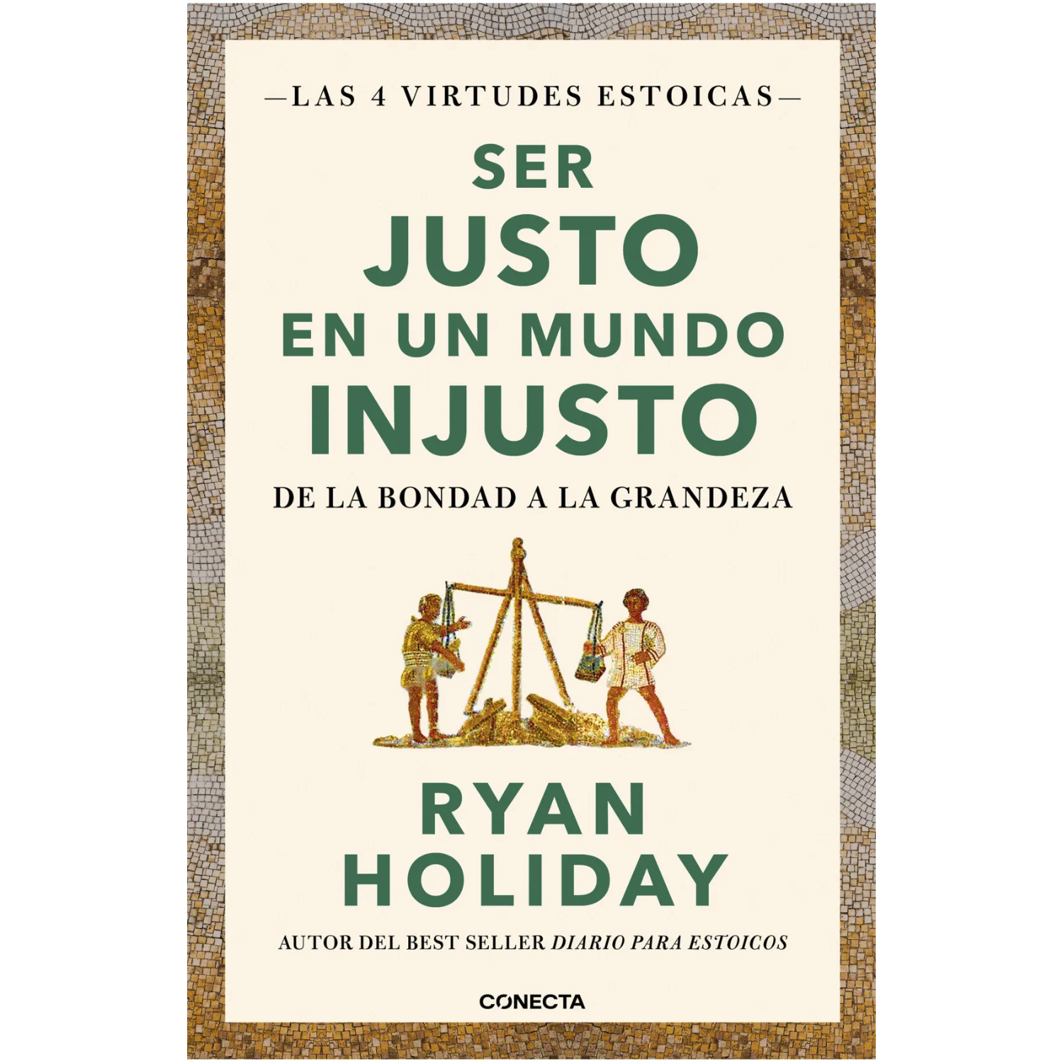 Conecta - Libro Ser Justo En Un Mundo Injusto (Las Cuatro…)