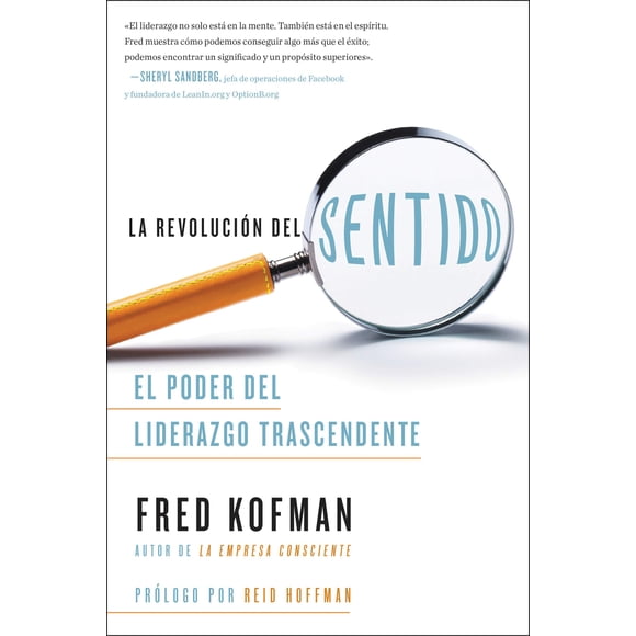 Libro La revolución del sentido: El poder del liderazgo trascendente