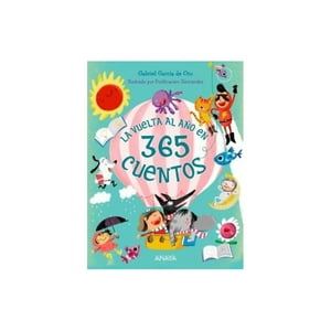 Anaya - Libro La Vuelta Al Año En 365 Cuentos. Envio Gratis