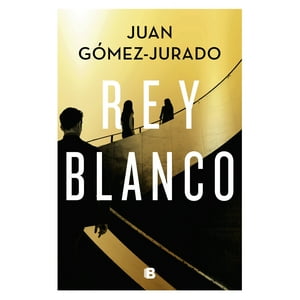 Ediciones B - Libro Rey Blanco (3° Parte De La Saga)