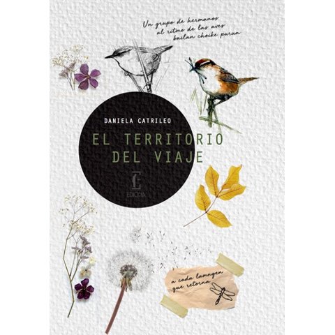 Edicola - Libro El Territorio Del Viaje - Daniela Catrileo