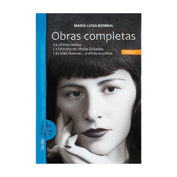 Obras Completas Tomo 1 Última Niebla Historia De María M