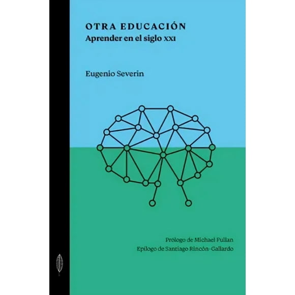 LIBRO Otra Educación - EUGENIO SEVERIN