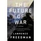 thumbnail image 1 of PublicAffairs – El futuro de la guerra: una historia, 1 of 1