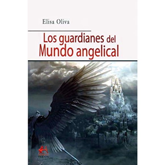 Libro Los guardianes del mundo angelical y el reino celestial